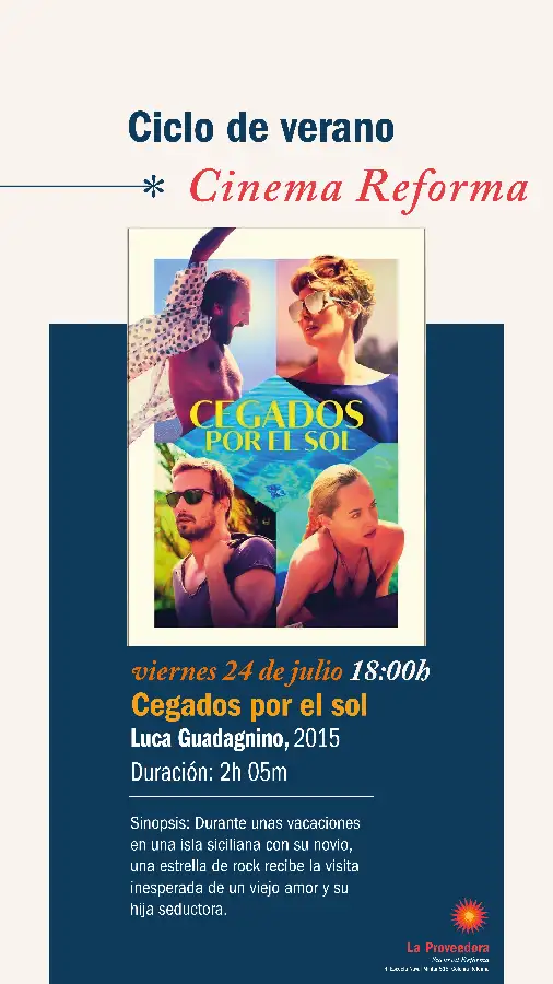 Ciclo de verano Cinema Reforma: Cegados por el sol