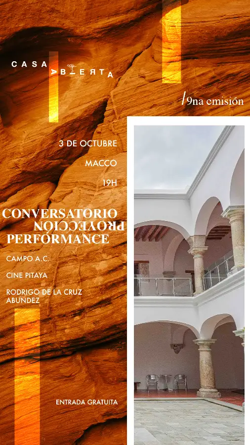 Conversation, Screening and Performance | Casa Abierta 9° edition