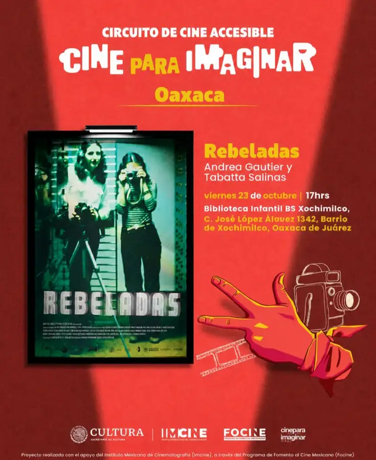Cine para Imaginar Oaxaca: Rebeladas